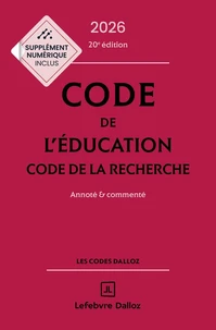 Code de l'éducation. Code de la recherche