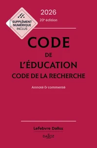 Code de l'éducation. Code de la recherche