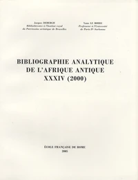 Bibliographie analytique de l'Afrique antique XXXIV (2000)