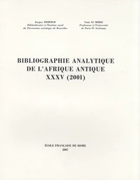 Bibliographie analytique de l'Afrique antique XXXV (2001)