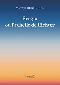 Sergio ou l'échelle de Richter