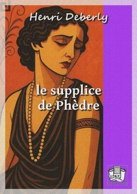 Le supplice de Phèdre
