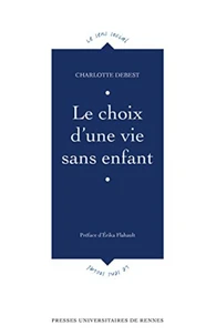 Le choix d'une vie sans enfant
