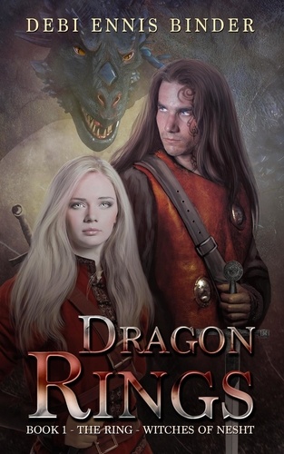  Debi Ennis Binder - Dragon Rings - The Ring-Witches of Nesht, #1.