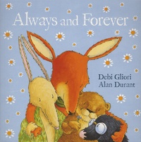 Debi Gliori et Alan Durant - Always and Forever.