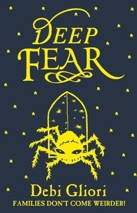Debi Gliori - Deep Fear.