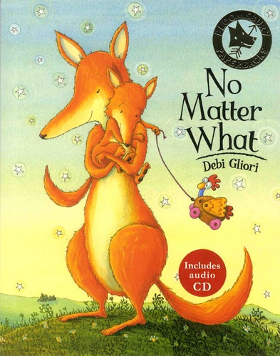 Debi Gliori - No Matter What. 1 CD audio