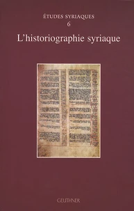 L'historiographie syriaque