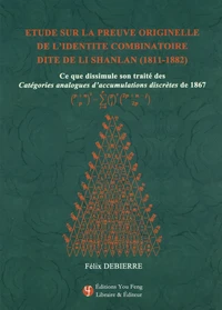Etude sur la preuve originelle de l'identité combinatoire dite de Li Shanlan (1811-1882)