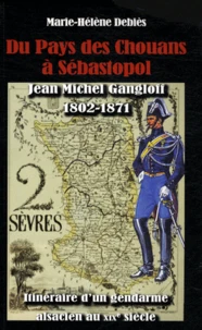 Du Pays des Chouans à Sébastopol