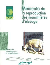 Mémento de la reproduction des mammifères d'élevage