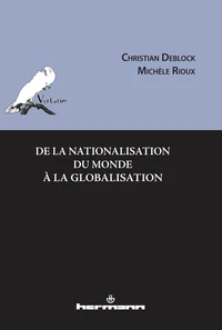 De la nationalisation du monde à la globalisation