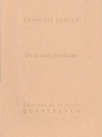 De la mort prochaine