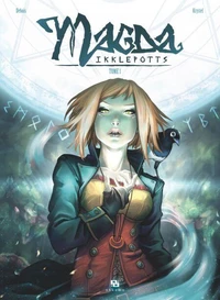 Magda Ikklepotts Tome 1
