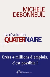 La révolution quaternaire