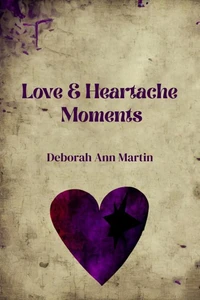 Love and Heartache Moments