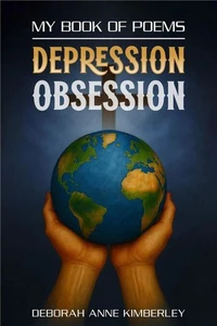 My Book Of Poems - Depression Obession