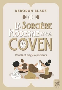 La sorcière moderne et son coven
