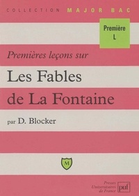Déborah Blocker - Premieres Lecons Sur Les Fables De La Fontaine. 2eme Edition.