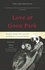 Love at Goon Park. Harry Harlow and the Science of Affection