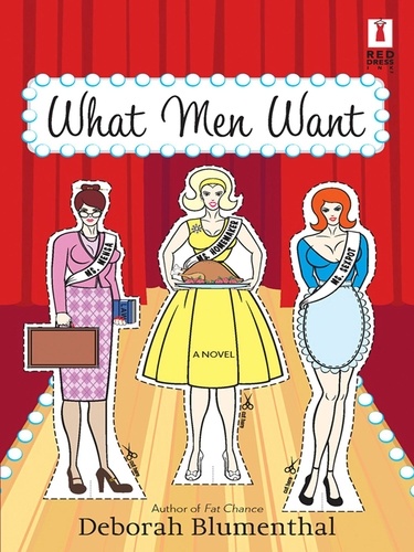 Deborah Blumenthal - What Men Want.