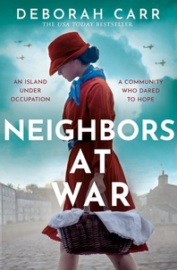 Deborah Carr - Neighbors at War.