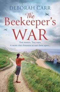Deborah Carr - The Beekeeper’s War.