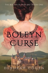  Deborah Cohen - Boleyn Curse - The Boleyn Bloodline, #1.