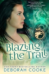  Deborah Cooke - Blazing the Trail - The Dragon Diaries, #3.