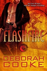  Deborah Cooke - Flashfire - The Dragonfire Novels, #8.