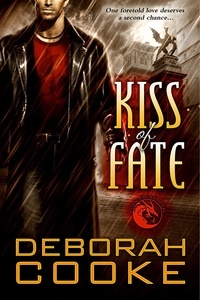  Deborah Cooke - Kiss of Fate - The Dragonfire Novels, #3.
