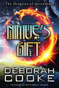  Deborah Cooke - Nimue's Gift - The Dragons of Incendium, #10.