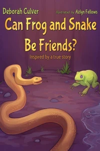 Can Frog &amp; Snake Be Friends? Inspired by a true story
