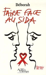 Faire face au sida