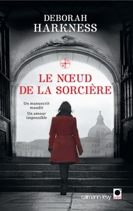 Pdf ebooks magazines télécharger Le Noeud de la sorcière in French FB2 RTF PDF