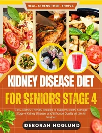 Kidney Disease Diet for Seniors Stage 4