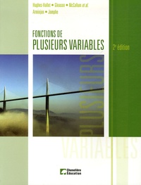 Déborah Hugues-Halett et Andrew-M Gleason - Fonctions de plusieurs variables.