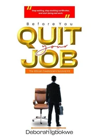 Before You Quit Your Job