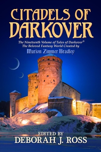  Deborah J. Ross - Citadels of Darkover - Darkover Anthology, #19.