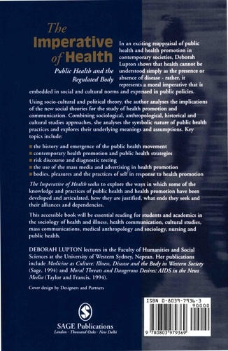 The Imperative of Health. Public Health and the Regulated Body