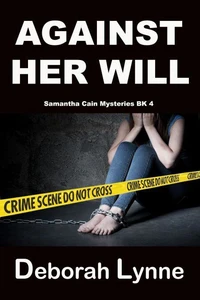 Against Her Will