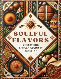  Deborah Maria Collier - Soulful Flavors: Unearthing African Culinary Tapestry.