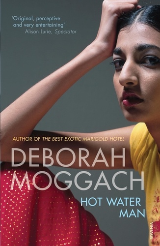 Deborah Moggach - Hot Water Man.