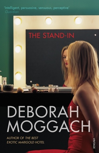 Deborah Moggach - Stand-In.