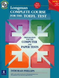 Deborah Phillips - Longman complete course for the toefl course student book and cd rom with key.