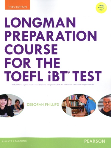 Longman Preparation Course for the TOEFL iBT® Test 3rd edition