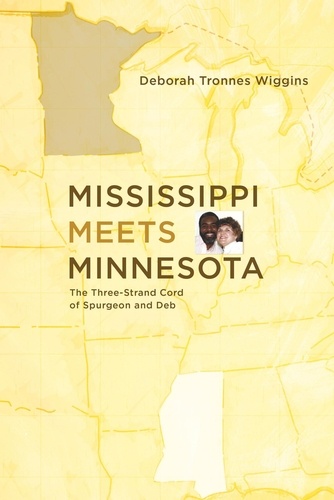  Deborah Tronnes Wiggins - Mississippi Meets Minnesota.