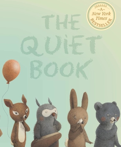 Deborah Underwood et Renata Liwska - The Quiet Book.
