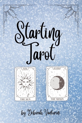  Deborah Vanturini - Starting Tarot - Learning Tarot, #1.