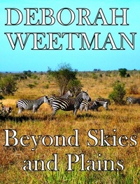  Deborah Weetman - Beyond Skies and Plains.